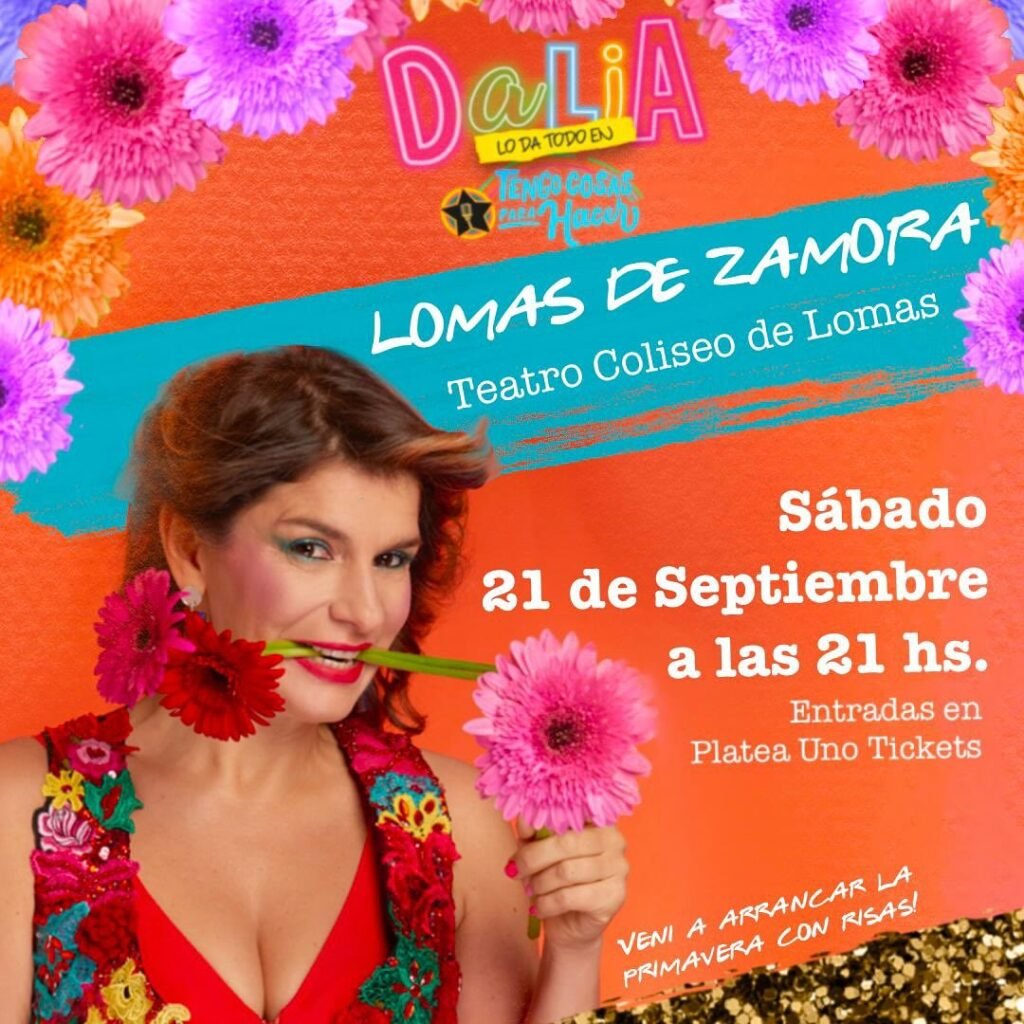 Dalia Gutmann trae su show “Tengo cosas que hacer” a Lomas de Zamora: Un show humorístico para reírnos vida acelerada en la que vivimos