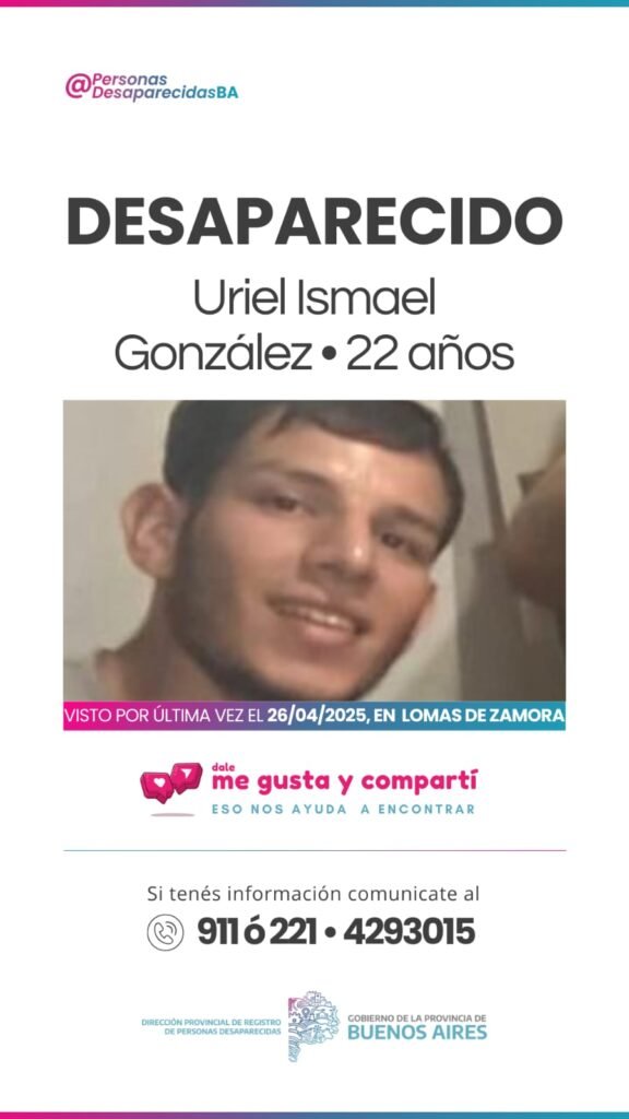 Buscan a Uriel Ismael González, un joven de 22 años desaparecido hace más de 2 semanas en Lomas de Zamora